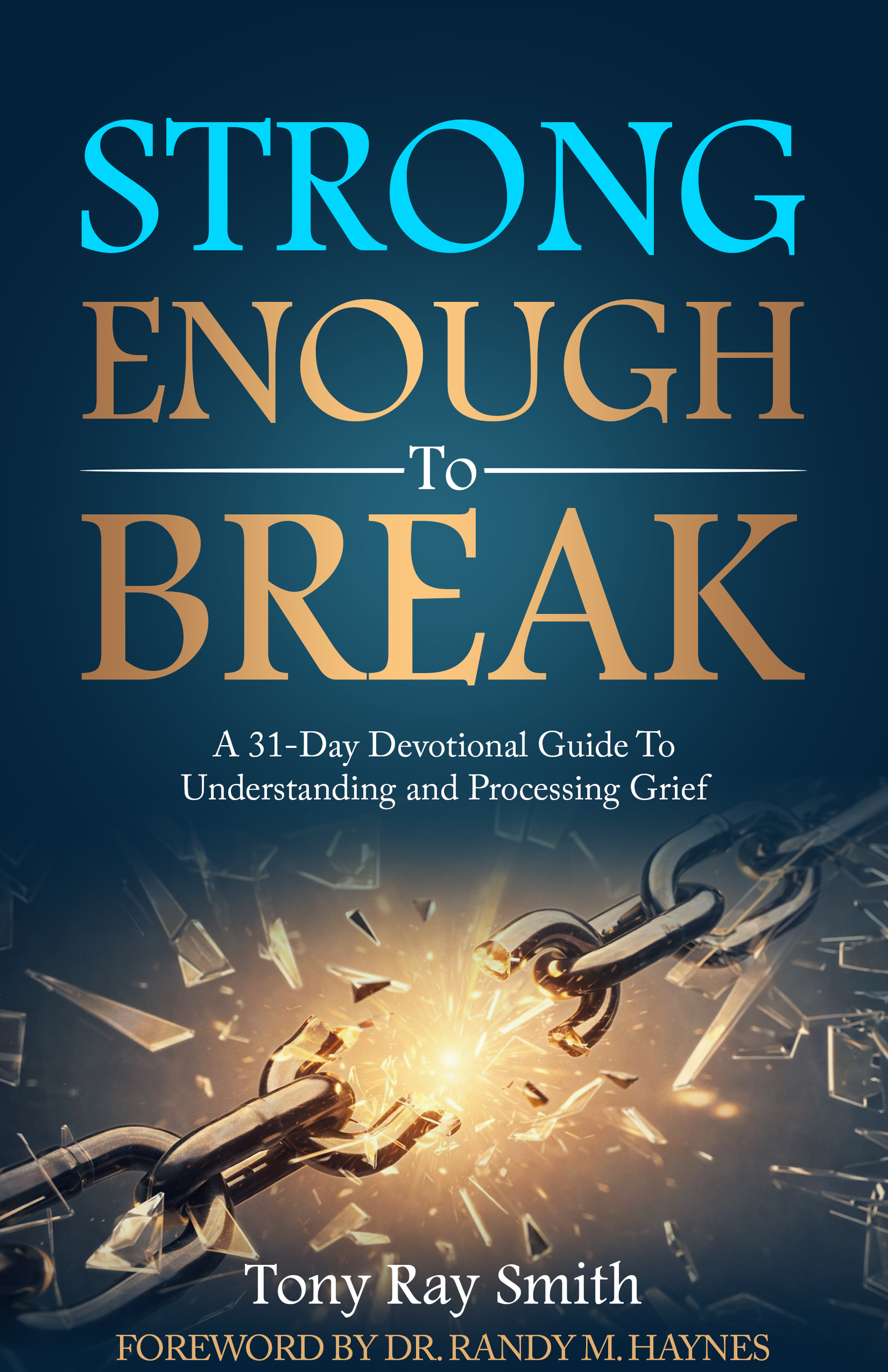 Strong Enough to Break Book Cover